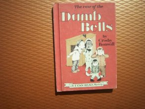 Cover art for The Case of the Dumb Bells (I Can Read Mystery)