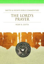 Cover art for The Lord's Prayer [with Cdrom] (Smyth & Helwys Bible Commentary)