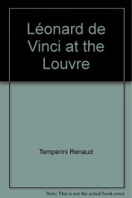 Cover art for Léonard de Vinci at the Louvre