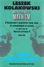 Cover art for Main Currents of Marxism: Its Rise, Growth and Dissolution Volume 3: The Breakdown