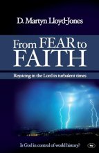 Cover art for From Fear to Faith: Rejoicing In The Lord In Turbulent Times