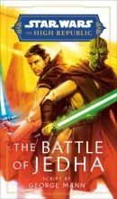 Cover art for Star Wars: The Battle of Jedha (The High Republic) (Star Wars: The High Republic: Prequel Era)