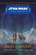 Cover art for Star Wars: The High Republic: Path of Deceit (Star Wars: The High Republic (Young Adult))