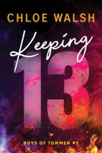 Cover art for Keeping 13 (Boys of Tommen, 2)