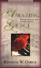 Cover art for Amazing Grace: 366 Inspiring Hymn Stories for Daily Devotions