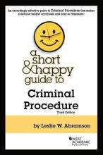 Cover art for A Short & Happy Guide to Criminal Procedure (Short & Happy Guides)