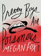 Cover art for Pretty Boys Are Poisonous: Poems