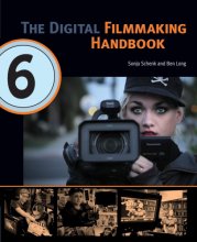 Cover art for The Digital Filmmaking Handbook, 6th edition (The Digital Filmmaking Handbook Presents)