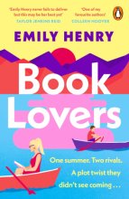 Cover art for Book Lovers: The Sunday Times bestselling enemies to lovers, laugh-out-loud romcom - a perfect summer holiday read