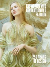 Cover art for The Women Who Revolutionized Fashion: 250 Years of Design