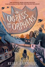 Cover art for The Ogress and the Orphans