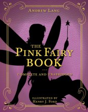 Cover art for The Pink Fairy Book: Complete and Unabridged (5) (Andrew Lang Fairy Book Series)