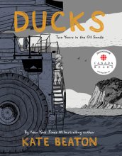 Cover art for Ducks: Two Years in the Oil Sands