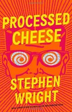 Cover art for Processed Cheese: A Novel