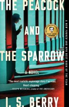 Cover art for The Peacock and the Sparrow: A Novel