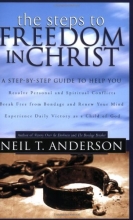 Cover art for Steps to Freedom in Christ: The Step-by-Step Guide to Freedom in Christ