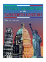 Cover art for Italian Americans of the 20th Century: From the Same Vine