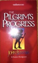 Cover art for The Pilgrim's Progress : John Bunyan's Timeless Classic Updated and Abridged
