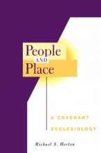 Cover art for People and Place: A Covenant Ecclesiology