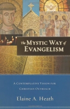 Cover art for Mystic Way of Evangelism, The: A Contemplative Vision for Christian Outreach