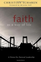 Cover art for Faith as a Way of Life: A Vision for Pastoral Leadership