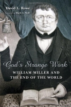 Cover art for God's Strange Work: William Miller and the End of the World (Library of Religious Biography)