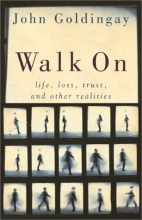 Cover art for Walk on: Life, Loss, Trust, and Other Realities