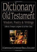 Cover art for Dictionary of the Old Testament: Wisdom, Poetry & Writings (The IVP Bible Dictionary Series)