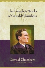 Cover art for Complete Works of Oswald Chambers:  (Includes CD-Rom) (OSWALD CHAMBERS LIBRARY)