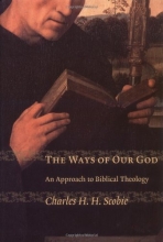 Cover art for The Ways of Our God: An Approach to Biblical Theology