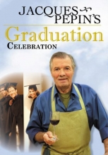 Cover art for Jacques Pepin's Graduation Celebration