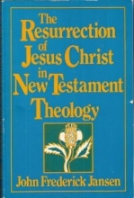 Cover art for The Resurrection of Jesus Christ in New Testament Theology