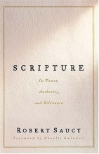 Cover art for Scripture: Its Power, Aurhority, and Revelance