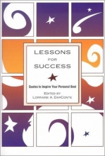 Cover art for Lessons for Success: Quotes to Inspire Your Personal Best