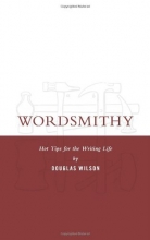 Cover art for Wordsmithy: Hot Tips for the Writing Life