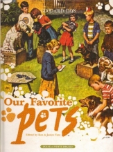 Cover art for Our Favorite Pets From the Good Old Days