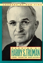 Cover art for Memoirs By Harry S. Truman: 1945 Year of Decisions