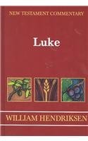 Cover art for New Testament Commentary: Exposition of the Gospel of Luke