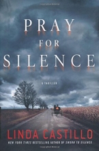 Cover art for Pray for Silence: A Thriller (Kate Burkholder)