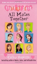 Cover art for All Mates Together (Truth Or Dare)