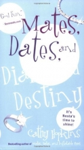 Cover art for Mates, Dates, and Diamond Destiny