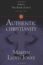 Cover art for Authentic Christianity (Studies in the Book of Acts)