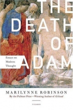 Cover art for The Death of Adam: Essays on Modern Thought