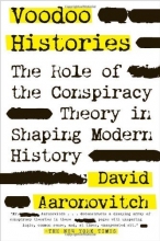 Cover art for Voodoo Histories: The Role of the Conspiracy Theory in Shaping Modern History