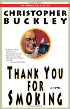 Cover art for Thank You for Smoking: A Novel