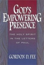 Cover art for Gods Empowering Presence: The Holy Spirit in the Letters of Paul