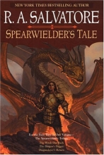 Cover art for Spearwielder's Tale: The Woods out Back / The Dragon's Dagger / Dragonslayer's Return)