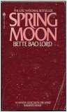 Cover art for Spring Moon: A Novel of China