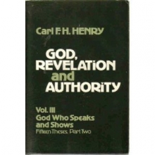 Cover art for God, Revelation and Authority (Volume III: God Who Speaks and Shows: Fifteen Theses, Part Two)