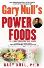Cover art for Gary Null's Power Foods: The 15 Best Foods for Your Health